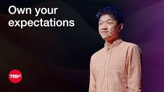 Own Your Expectations: How to Set Your Personal Goals | Ryan Yang | TEDxYouth@GrandviewHeights