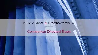 Connecticut Directed Trusts