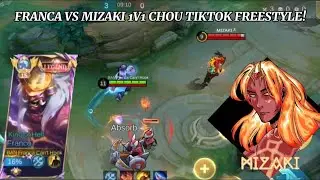 FRANCA VS MIZAKI 1V1 CHOU! UNLIMITED TIKTOK FREESTYLE | MLBB