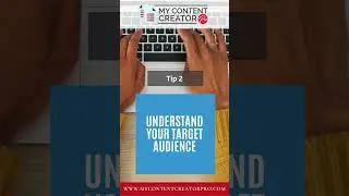 Content Creation Tips For Beginners - Tip # 2