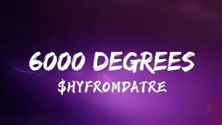 $hyfromdatre - 6000 Degrees (AH HA) [Slowed Lyrics] TikTok Song | You know im the face of this city