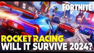 Will Fortnite Rocket Racing Survive 2024? Lets Find Out!