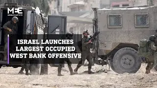 Israel launches largest occupied West Bank offensive since Second Intifada