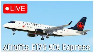 xCrafts E175 Beta | Air Canada Express | Montreal to Toronto Gone Wrong