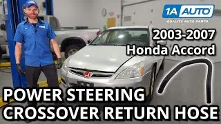 How to Replace Power Steering Crossover Return Hose 2003-2007 Honda Accord