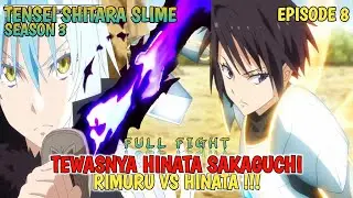 TEWASNYA HINATA? RIMURI VS HINATA FULL | TENSEI SHITARA SLIME SEASON 3 EPISODE 8