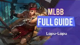 Revamped Lapu-Lapu Guide and Montage | MLBB   #MLBBmyhero #MCC8