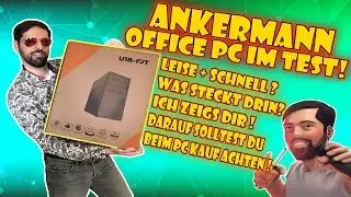 Ankermann Office Silent PC - Was steckt drin? Was sollst Du beim PC Kauf beachten? 2022