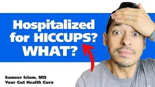 Hospitalized For Hiccups?