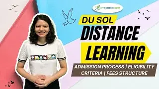 DU School of Open Learning (SOL) Full Review: Courses | Fees | Admission | Eligibility! 