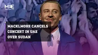 UAE: Rapper Macklemore cancels concert over Emirati support for Sudan’s RSF