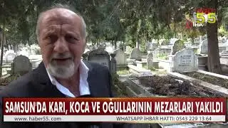 SAMSUN'DA MEZARLARA ÇİRKİN SALDIRI! ''BUNU YAPAN MÜSLÜMAN OLAMAZ''