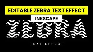 Editable Wavy Zebra Text Effect - INKSCAPE TUTORIAL