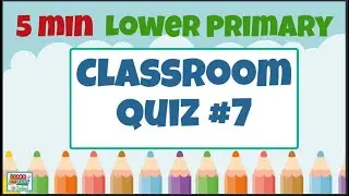 Brain Break Activity - Lower Primary Kids Quiz #7: Quizzes for the Classroom!