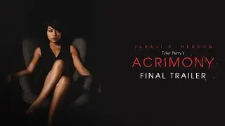 Tyler Perry’s Acrimony (2018 Movie) Final Trailer – Taraji P. Henson