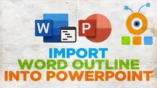 How to Import a Microsoft Word Outline into a PowerPoint