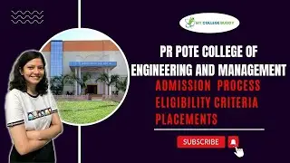 P. R. Pote Patil College of Engineering and Management Full Review: Courses | Fees | Admission!