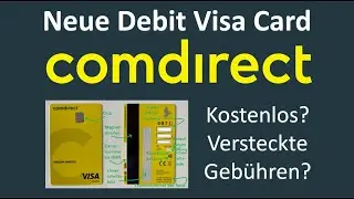 Comdirect Debit Visa Card | Kostenlos oder versteckte Gebühren?