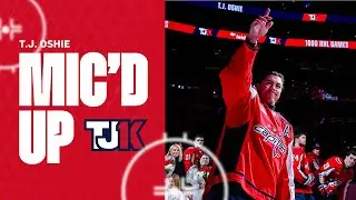 Mic'd Up | T.J. Oshie for his TJ1K Ceremony Game