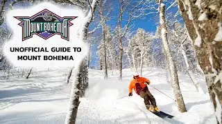 Insider's Guide to Mount Bohemia | Complete Guide and Review to Exploring the Mountain