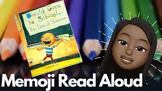 Memoji Read Aloud: David Goes to School