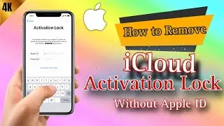 Remove iCloud Activation Lock Without Apple ID 2024