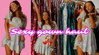 Sexy Gown Haul 2023