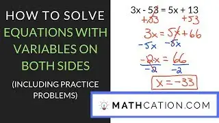 How to Solve Equations with Variables on Both Sides | Mathcation