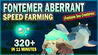 Fontemer Aberrant (Fontaine Sea Creatures) Farming Route - Best Locations for Transoceanic Drops