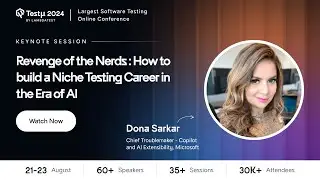 How to Build a Niche Testing Career in the Era of AI | Dona Sarkar | Testμ 2024 | LambdaTest