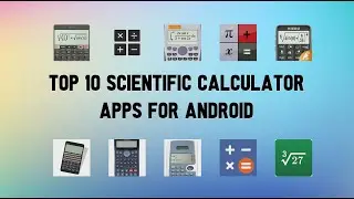 10 Best Scientific Calculator Apps For Android