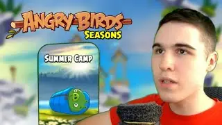 Angry Birds Seasons №12 - Летний эпизод Summer Camp