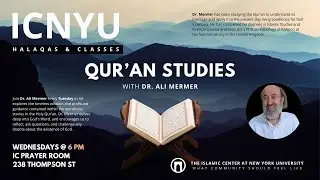 Qur’an Studies | Dr. Ali Mermer | Lesson 14 | 06/25/24