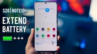 Extend Battery Life on Galaxy S20/Note10+