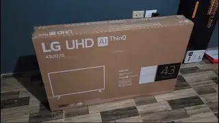 LG UHD TV AI ThinQ 43 inch Unboxing