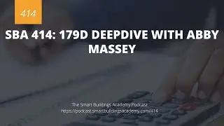 SBA 414: 179D Deepdive with Abby Massey