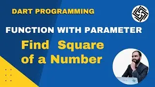 48. Dart Programming Language | Function with Parameters | Find Square of a number | Urdu/Hindi