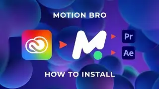 How to install Motion Bro through the Creative Cloud Desktop