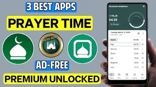 3 Best Prayer Time App For Android In 2024