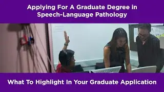 What to Highlight in Your Application | NYU Steinhardt Speech-Language Pathology Graduate Program