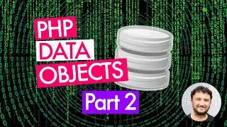 PHP Data Objects Part 2