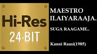 Suga Ragame (24Bit Hires) I I Kanni Rasi(1985) I I Ilaiyaraaja I I Malaysia Vasudevan & Vani Jayaram