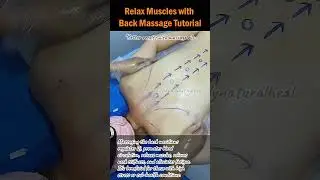 Relax Muscles with Back Massage Tutorial 