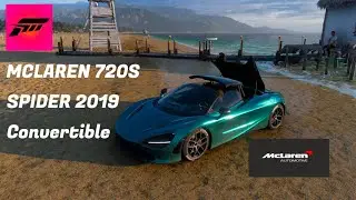 Forza Horizon 5 - FH5 - MCLAREN 720S SPIDER 2019 Convertible | GamePlay |