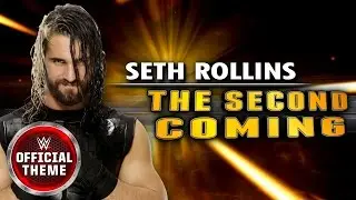 Seth Rollins - The Second Coming (Entrance Theme)