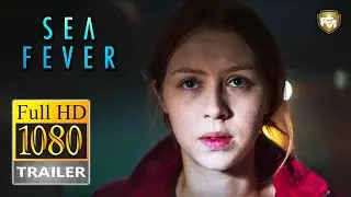 SEA FEVER Official Trailer HD (2020) Connie Nielsen, Hermione Corfield