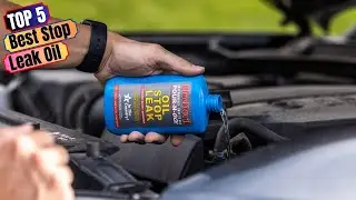 Best Stop Leak Oil of 2024: Keep Your Car Leak-Free!