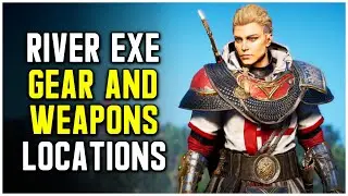 Assassins Creed Valhalla - River Exe: Gear & Weapon Locations (River Raids)