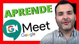 🚀 Como Funciona GOOGLE MEET ⭐TUTORIAL ESPAÑOL 2022