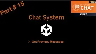 Part#15|Private Chat Manager |Get Previous Chat Messages